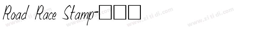 Road Race Stamp字体转换